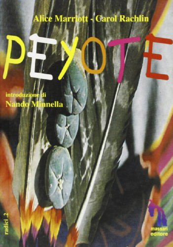 Stock image for Peyote for sale by Il Salvalibro s.n.c. di Moscati Giovanni
