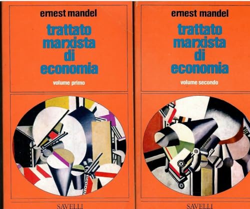 Stock image for Trattato marxista di economia (Eretici e/o sovversivi) for sale by medimops