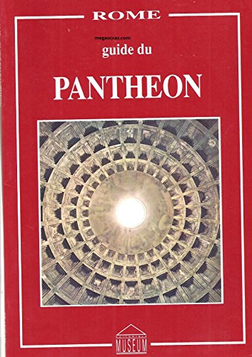 Stock image for Le pantheon. Guide for sale by Ammareal
