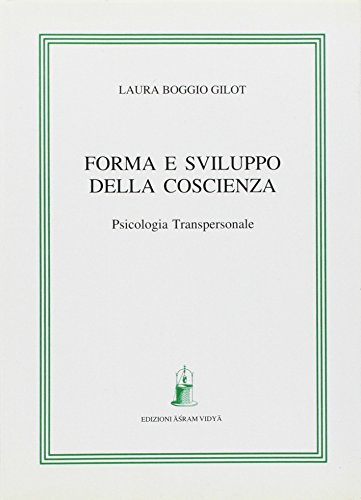 Stock image for Forma e sviluppo della coscienza. Psicologia transpersonale. for sale by FIRENZELIBRI SRL