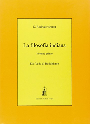 La filosofia indiana (9788885405295) by Radhakrishnan, Sarvepalli