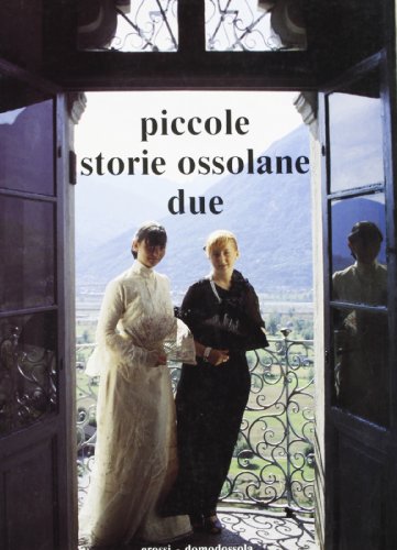 Piccole storie ossolane due (9788885407046) by Unknown Author