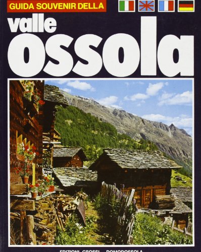 Stock image for Souvenir della valle Ossola. Ediz. multilingue for sale by ThriftBooks-Atlanta