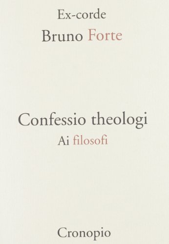 Imagen de archivo de Confessio theologi a la venta por libreriauniversitaria.it