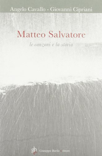 9788885425750: Matteo Salvatore. Le canzoni e la storia. Con CD Audio