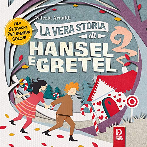 Stock image for La vera storia di Hansel e Gretel for sale by libreriauniversitaria.it
