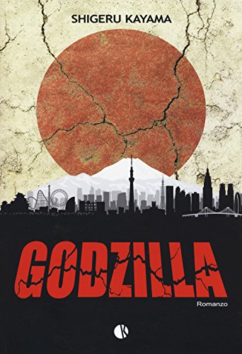 Beispielbild fr SHIGERU KAYAMA - GODZILLA - SH zum Verkauf von libreriauniversitaria.it