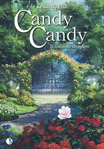 Stock image for Candy Candy. Il romanzo completo for sale by libreriauniversitaria.it