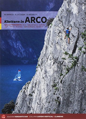 Beispielbild fr Klettern in Arco 2018: 136 Klettergebiete zum Verkauf von medimops
