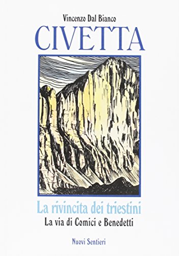 Imagen de archivo de Civetta. La Rivincita Dei Triestini a la venta por libreriauniversitaria.it
