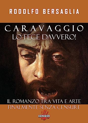 Imagen de archivo de CARAVAGGIO LO FECE DAVVERO! a la venta por Brook Bookstore On Demand