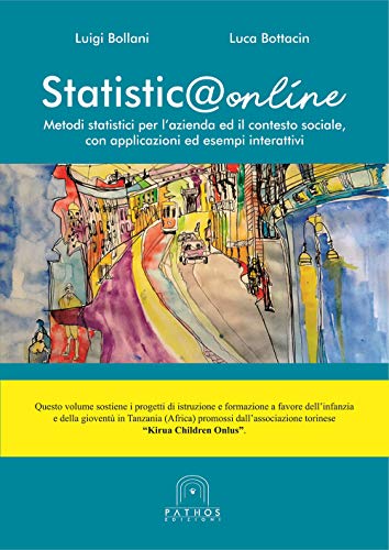 Beispielbild fr Statistica online. Metodi statistici per l'azienda ed il contesto sociale, con applicazioni ed esempi interattivi zum Verkauf von medimops