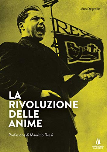Beispielbild fr La rivoluzione delle anime zum Verkauf von libreriauniversitaria.it