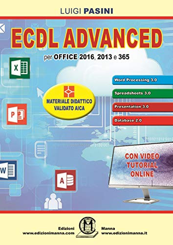 9788885579101: ECDL advanced. Per Office 2016, 2013 e 365. Con espansione online