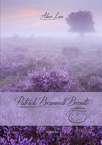 Imagen de archivo de Patrick Branwell Brontë a la venta por AwesomeBooks