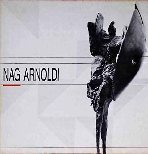 9788885638907: Nag Arnoldi (Cataloghi di mostre)