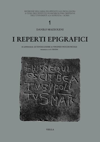9788885669031: I Reperti Epigrafici (Fuori Collana) (Italian Edition)