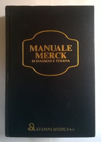 9788885675124: Manuale Merck di diagnosi e terapia