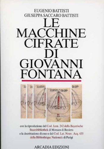 9788885684065: Le macchine cifrate di Giovanni Fontana