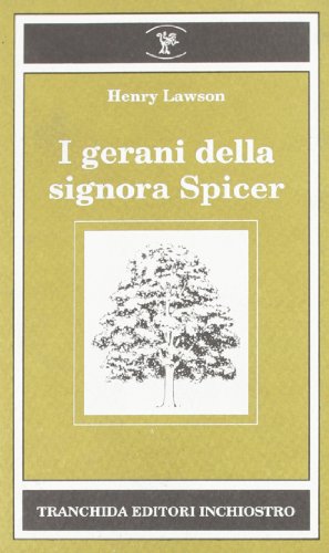 I gerani della signora Spicer (9788885685819) by Henry Lawson