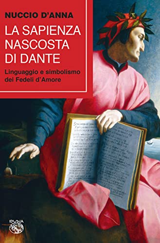 Stock image for La Sapienza Nascosta Di Dante for sale by Brook Bookstore