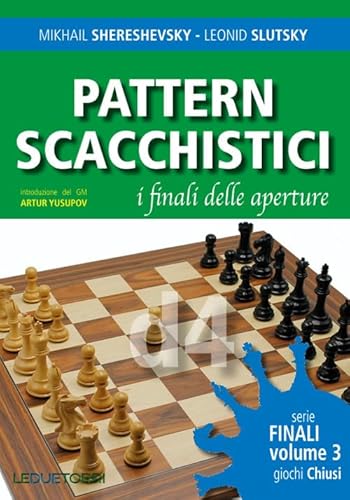 Stock image for PATTERN SCACCHISTICI FINALI APERTURE V.3 for sale by Brook Bookstore