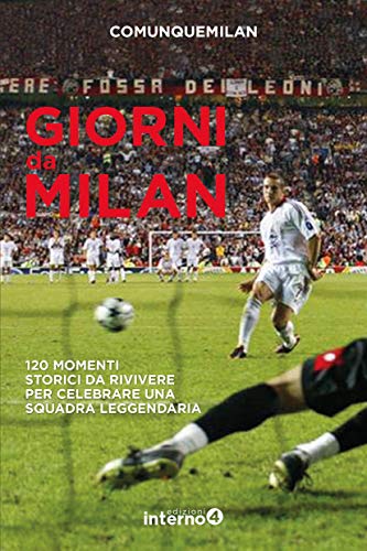 Stock image for Giorni da Milan for sale by libreriauniversitaria.it