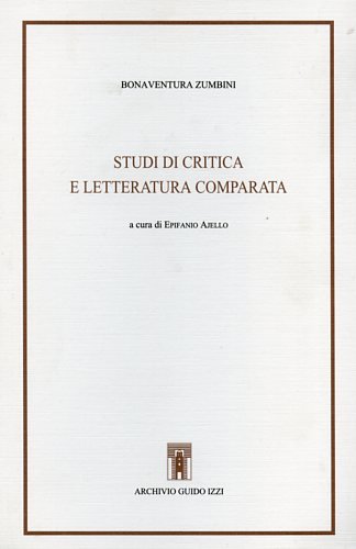 9788885760622: Studi di critica e letteratura comparata (Biblioteca dell'Archivio)