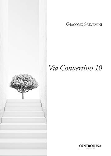 Imagen de archivo de Via Convertino 10 (Italian Edition) a la venta por ThriftBooks-Atlanta