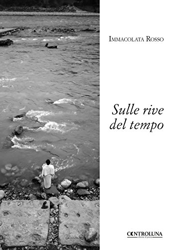 Imagen de archivo de Sulle rive del tempo (Italian Edition) a la venta por ThriftBooks-Atlanta