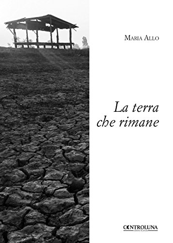 Imagen de archivo de La terra che rimane (Italian Edition) a la venta por ThriftBooks-Dallas