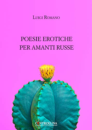 Stock image for Poesie erotiche per amanti russe for sale by Revaluation Books