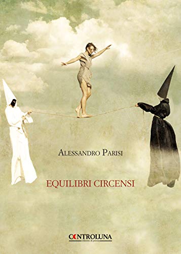Imagen de archivo de Equilibri circensi (Italian Edition) a la venta por ThriftBooks-Atlanta