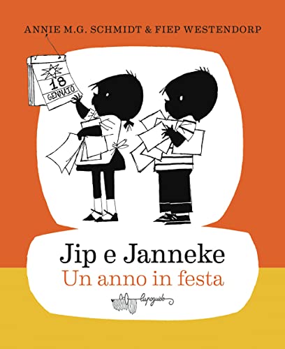 Stock image for JIP E JANNEKE UN ANNO IN FESTA for sale by Brook Bookstore