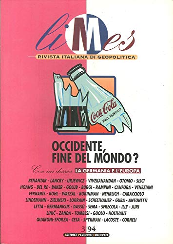 Stock image for Limes 3/94: Occidente, fine del mondo? for sale by Apeiron Book Service