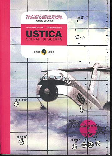 Stock image for Graphic Novel Becco Giallo: Ustica - Scenari DI Guerra for sale by medimops