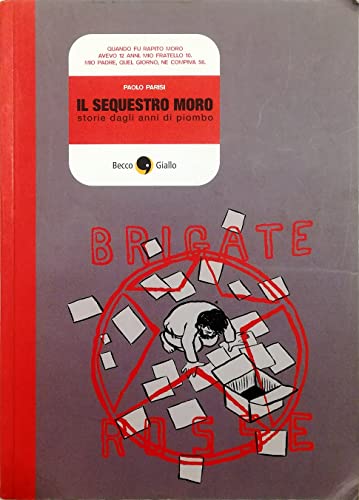 Beispielbild fr Il sequestro Moro zum Verkauf von libreriauniversitaria.it