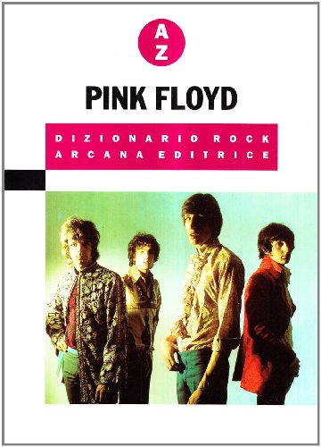 9788885859999: Pink Floyd. Dizionario rock