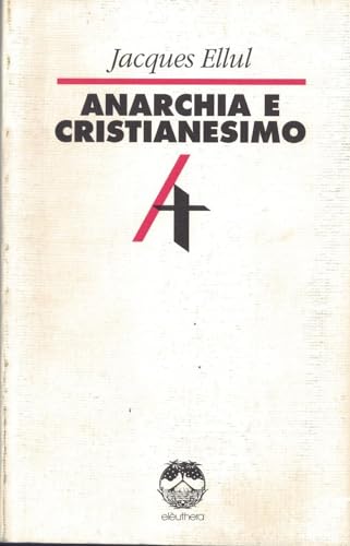 9788885861268: Anarchia e cristianesimo