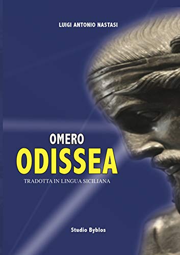 Omero. Odissea tradotta in lingua siciliana - Unknown Author: 9788885862944  - AbeBooks