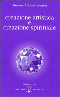 9788885879003: Creazione artistica e creazione spirituale (Izvor)