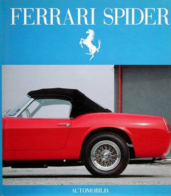 Stock image for Ferrari Spider for sale by Armchair Motorist