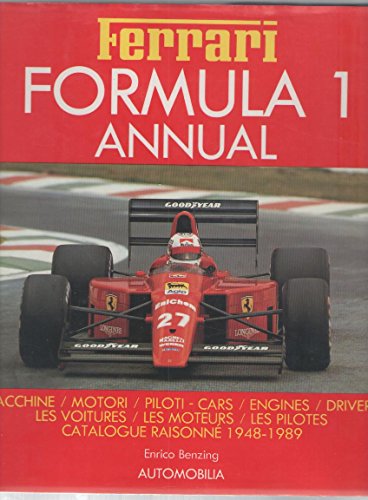 Stock image for Ferrari Formula 1 Annual 1989/Catalogue Raisonne 1948-1989 for sale by ThriftBooks-Dallas