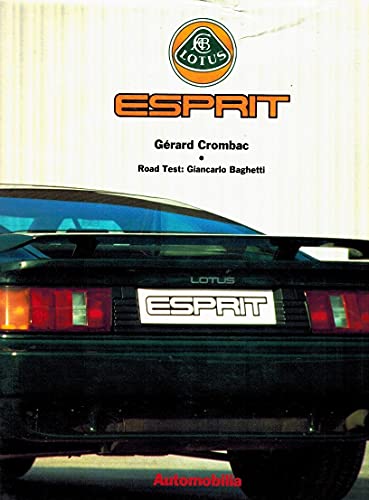 Lotus Esprit (New Great Car Series, Volume 28) (9788885880375) by Crombac, Gerard