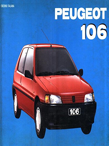 9788885880948: Peugeot 106 (La collection)