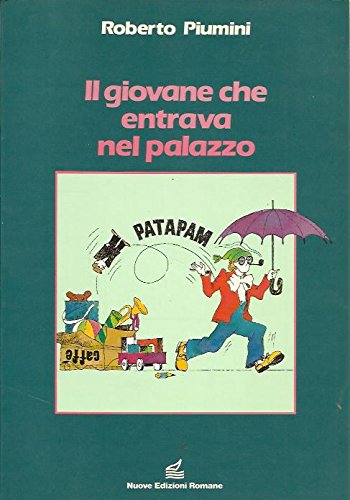 9788885890527: Il giovane che entrava nel palazzo