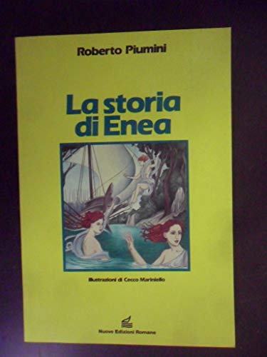 La storia di Enea (9788885890725) by Roberto Piumini