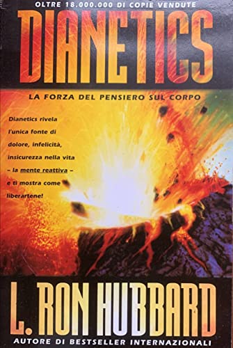 9788885917330: Dianetics: La forza del pensiero sul corpo