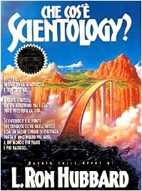 Che cos'Ã¨ Scientology? (9788885917651) by L. Ron Hubbard