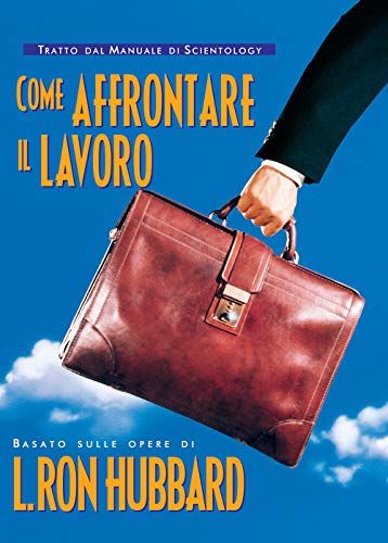 Stock image for Come affrontare il lavoro for sale by Brook Bookstore